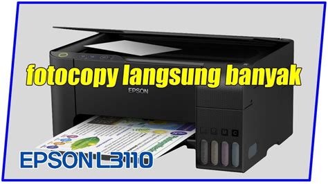 Cara Fotocopy Langsung Banyak di Printer Epson L3110 Scanner Epson
