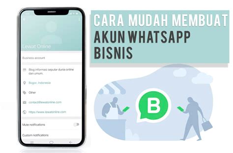 cara gunakan WhatsApp Bisnis