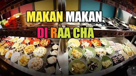Cara Makan Di Raa Cha: Tips And Tricks