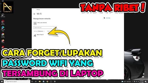 Cara Melupakan Wifi di Laptop
