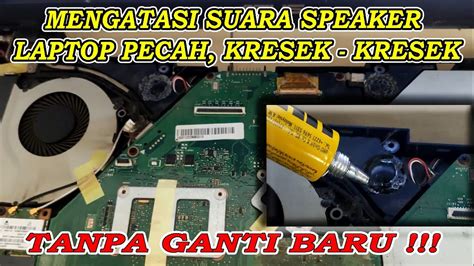 cara memperbaiki suara laptop yang pecah