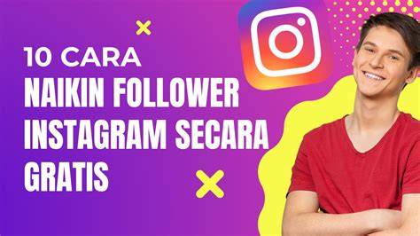 cara menaikkan follower ig