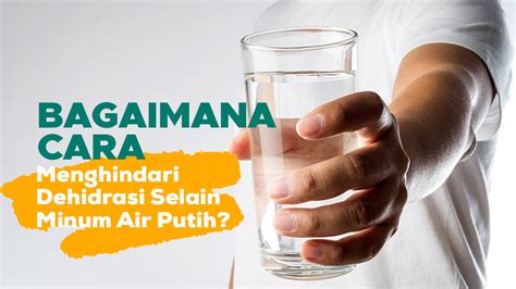 cara mengatasi dehidrasi di Indonesia