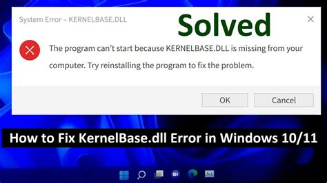 Cara Mengatasi Error Kernelbase Dll