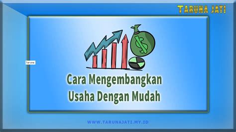 cara mengembangkan usaha