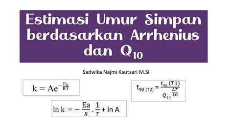 cara menghitung umur simpan metode arrhenius