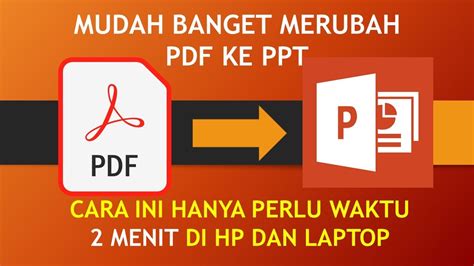 Cara Mengubah PDF ke PPT Gratis