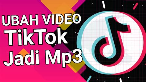 cara mengubah video TikTok menjadi MP3