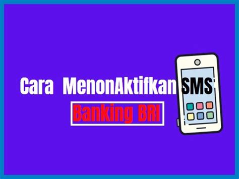 cara menonaktifkan sms banking