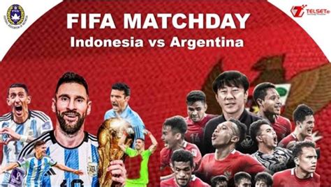 cara nonton indonesia vs argentina