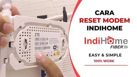 5 Cara Reset Modem Indihome ZTE, Huawei, TPLink, dll