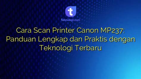 Cara Scan dengan Canon MP237