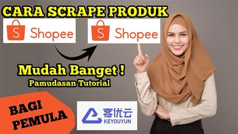 Cara Scrape Shopee dengan BigSeller Product Scraper Tool scrape