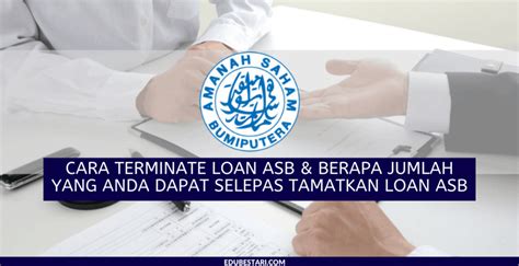 cara terminate asb loan
