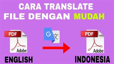 cara translate file inggris ke indonesia