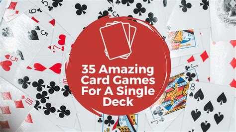 Card Games With Single Deck