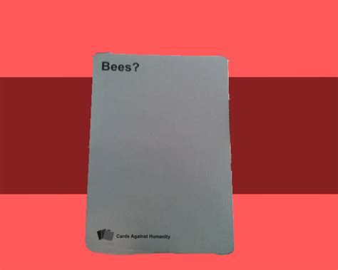 cards against humanity bees
