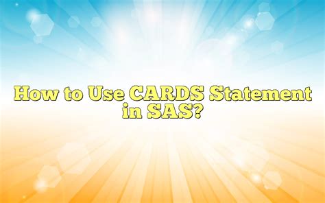 Cards In Sas Examples