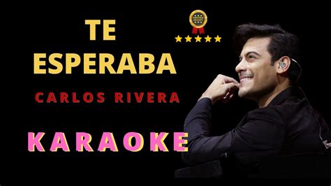 carlos rivera te esperaba karaoke