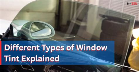 Carmel Window Tint Different Types