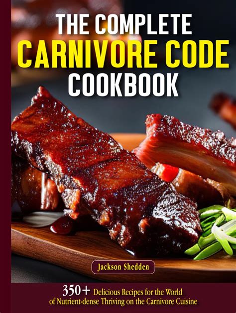 Carnivore Code Cookbook Recipes