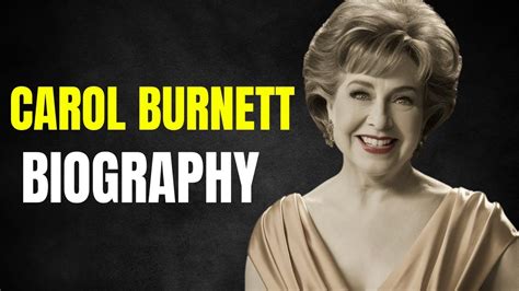 carol burnett biography youtube