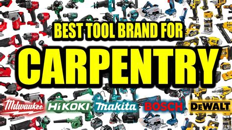 Carpenter Tools Brands