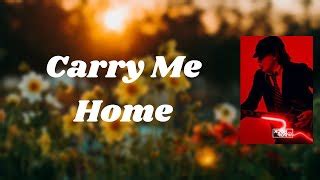 carry me home mp3 download