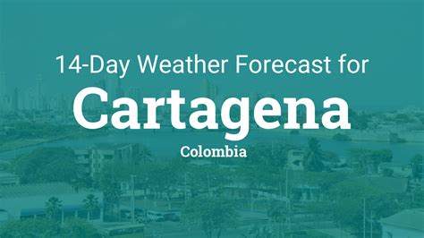 cartagena colombia weather 14 days