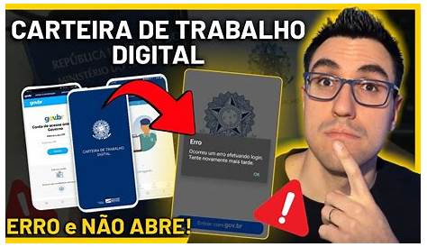 ERRO DIVERGENTE NA CARTEIRA DE TRABALHO DIGITAL O PORQUE DESTE ERRO