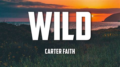 carter faith wild instrumental