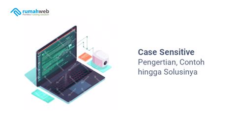 Case Sensitive C++ Adalah