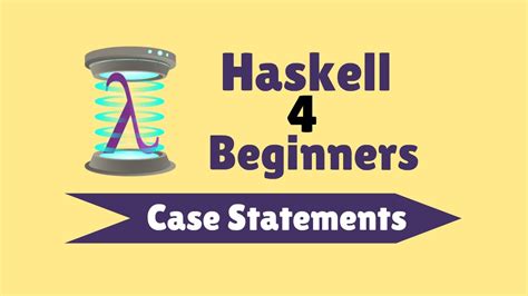 Case Statements Haskell