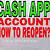 cash app account closed how to reopen