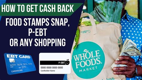 Maximize Your Benefits: How to Earn Cash Back with EBT