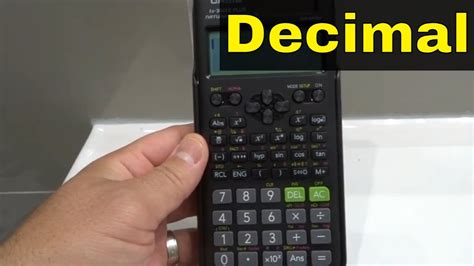 Casio Scientific Calculator How To Get Answers In Decimal