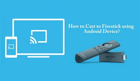 Photo of Cast To Firestick From Android: The Ultimate Guide