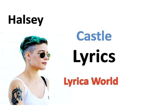 castle by halsey lyrics