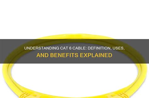 Cat 6 Cable Definition