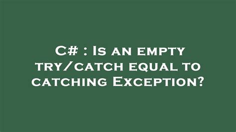 Catch Exception Assert C#