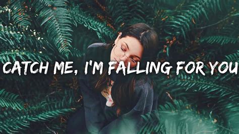 Catch me I'm falling for you Justin Vasquez (LYRICS) YouTube
