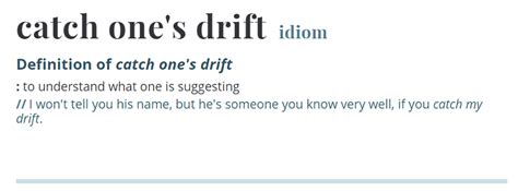 catch one's drift meaning