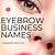 catchy eyebrow business names