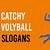 catchy volleyball slogans