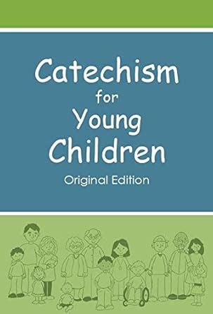 Catechism For Young Children