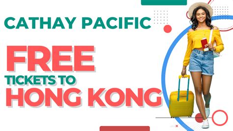 cathay pacific free hong kong tickets