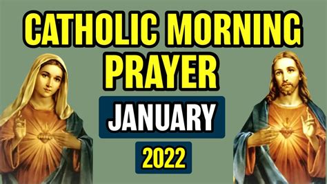 catholic morning prayer january 2022