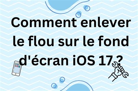 Causes of Ecran iPhone Flou