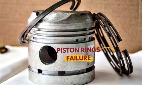 Causes Of Piston Ring Damage
