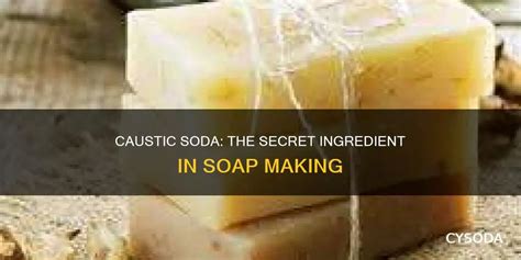Caustic Used For Soap Making